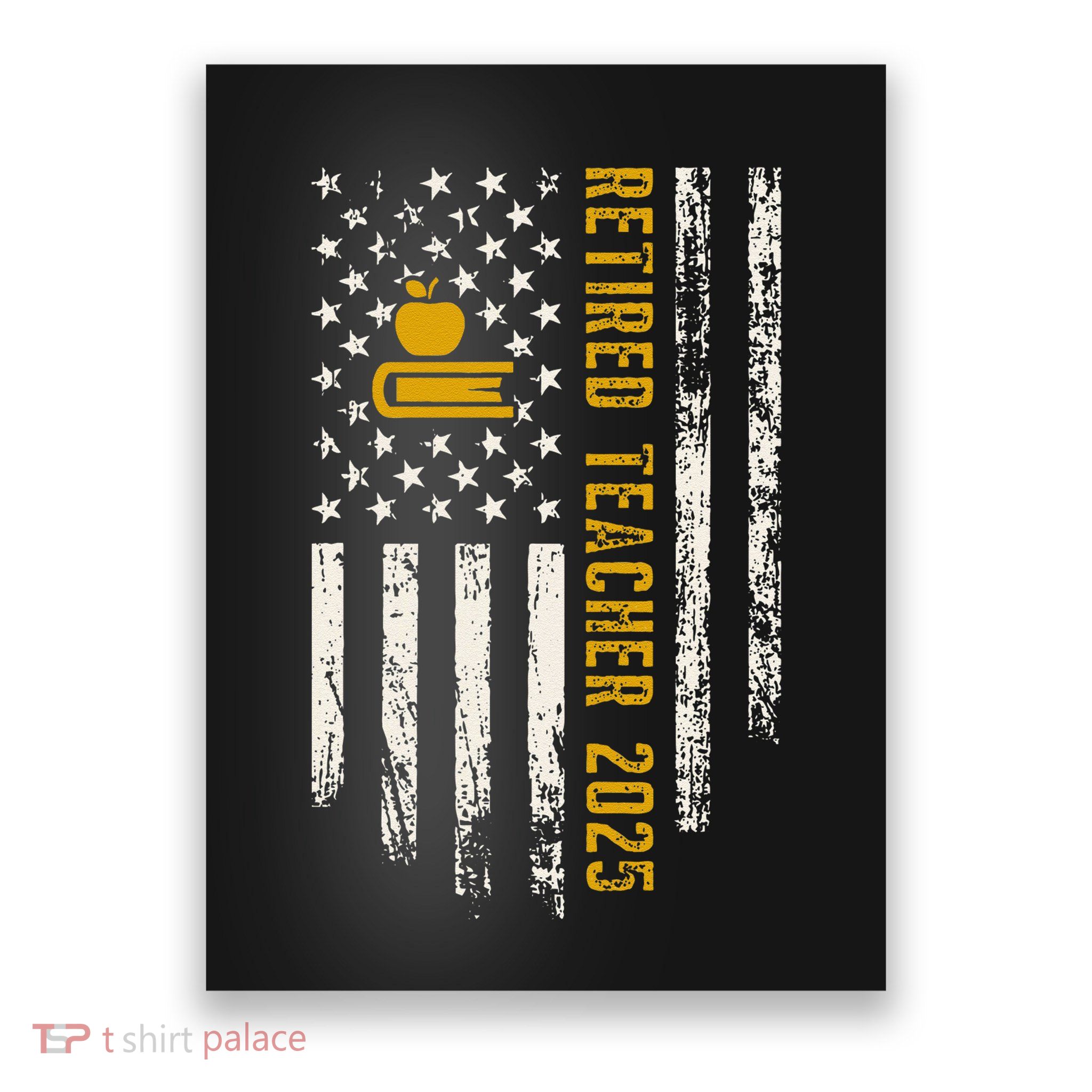 Retired Teacher Class 2025 Vintage Us Flag School Retirement Poster