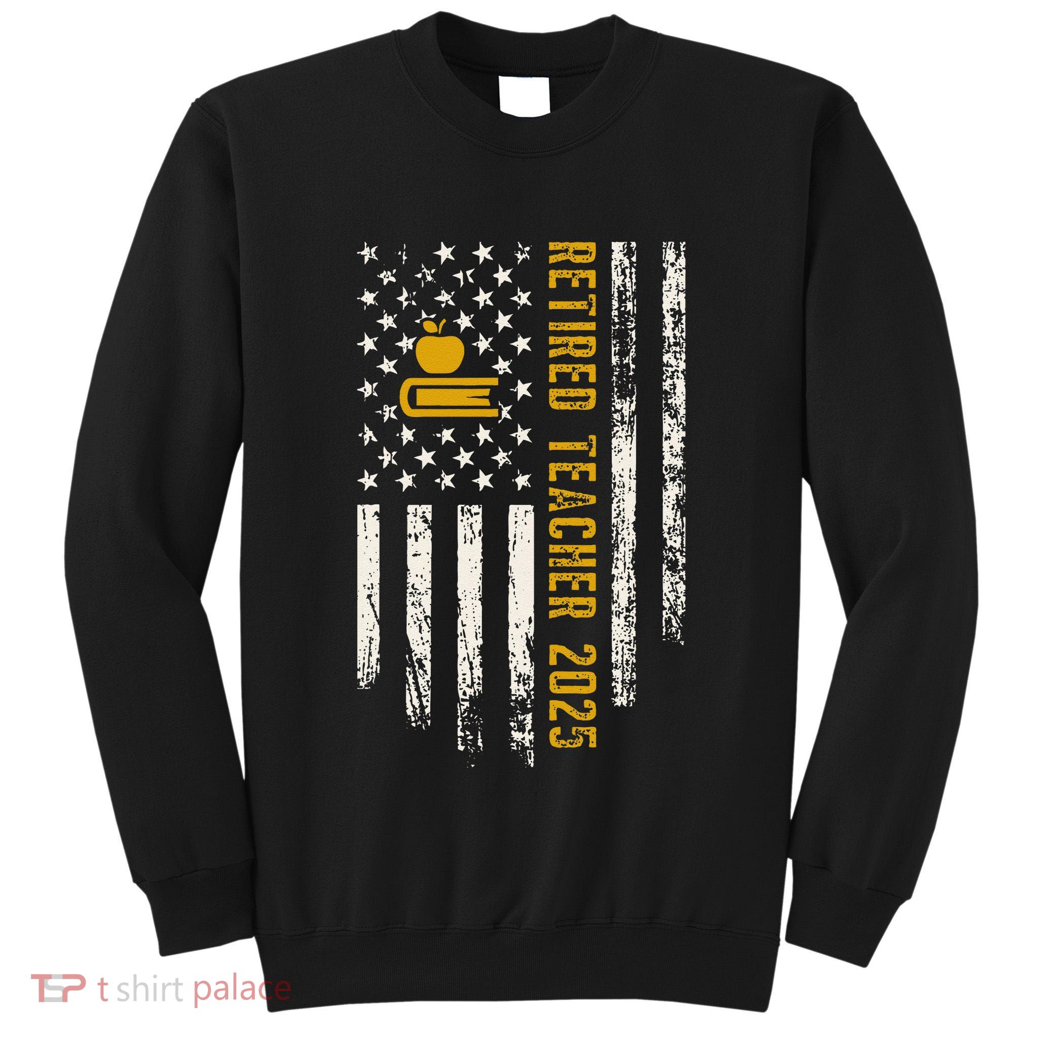 Retired Teacher Class 2025 Vintage Us Flag School Retirement Tall Sweatshirt