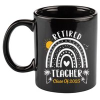 Retired Teacher Class Of 2025 Rainbow Teachers Retirement 11oz C Handle Ceramic Mug