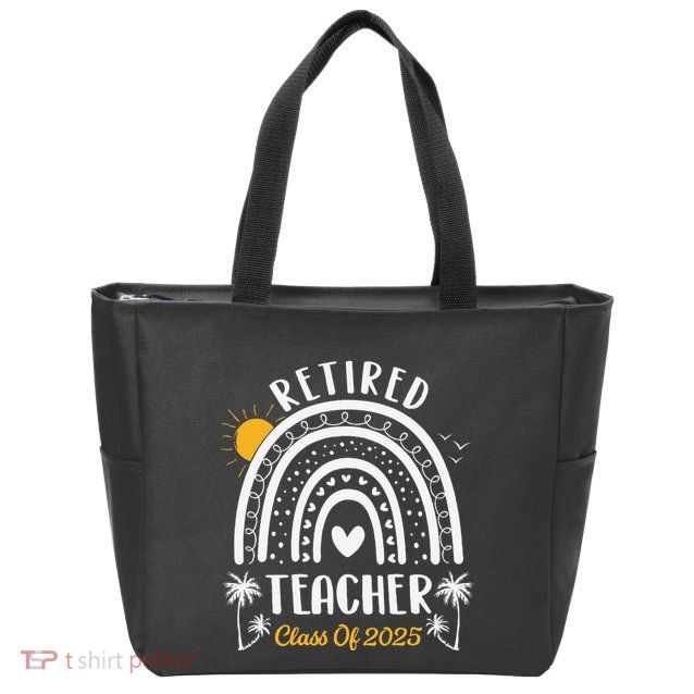 Retired Teacher Class Of 2025 Rainbow Teachers Retirement Zip Tote Bag