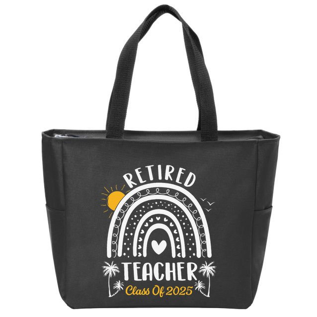 Retired Teacher Class Of 2025 Rainbow Teachers Retirement Zip Tote Bag