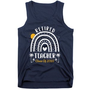 Retired Teacher Class Of 2025 Rainbow Teachers Retirement Tank Top