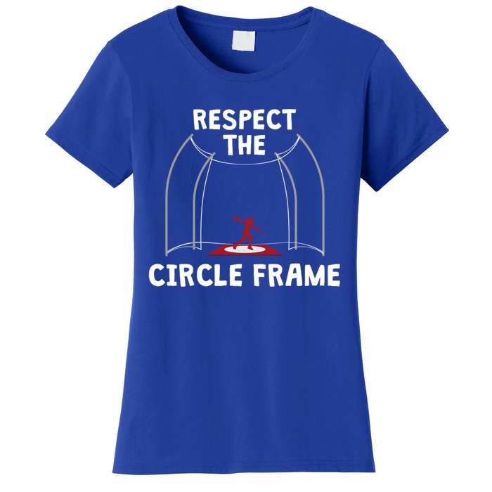 Respect The Circle Frame Discus Throwing Gift Women's T-Shirt