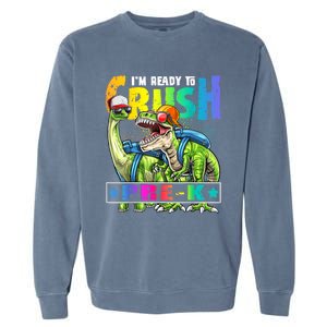 Ready To Crush PreK Dinosaur Backpack Back To School Boy Garment-Dyed Sweatshirt