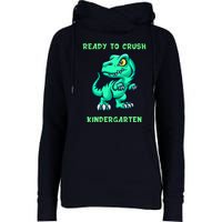 Ready To Crush Kindergarten Back To School Womens Funnel Neck Pullover Hood