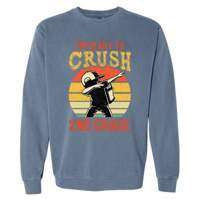 Ready To Crush Second Grade Back To School Dabbing Boy Garment-Dyed Sweatshirt