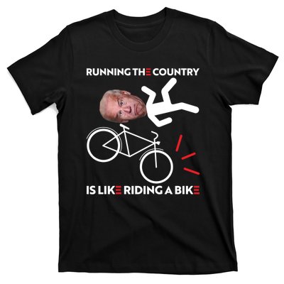 Running The Country Is Like Riding A Bike Funny Biden Meme T-Shirt