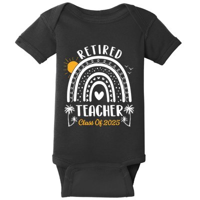 Retired Teacher Class Of 2025 Rainbow Teachers Retirement Baby Bodysuit