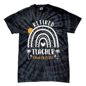 Retired Teacher Class Of 2025 Rainbow Teachers Retirement Tie-Dye T-Shirt