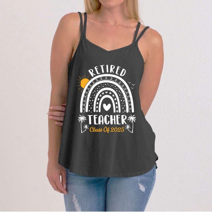 Retired Teacher Class Of 2025 Rainbow Teachers Retirement Women's Strappy Tank