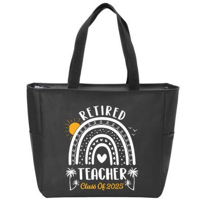 Retired Teacher Class Of 2025 Rainbow Teachers Retirement Zip Tote Bag