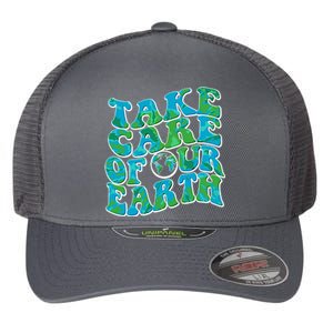 Retro Take Care Of Our Earth Celebrate Earth Day Flexfit Unipanel Trucker Cap