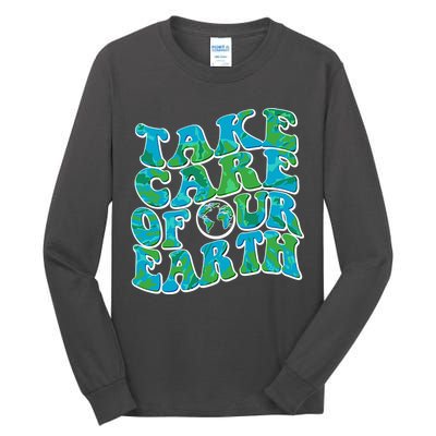 Retro Take Care Of Our Earth Celebrate Earth Day Tall Long Sleeve T-Shirt