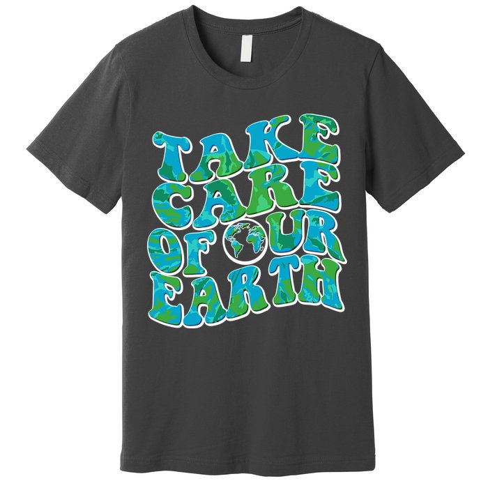 Retro Take Care Of Our Earth Celebrate Earth Day Premium T-Shirt