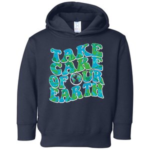 Retro Take Care Of Our Earth Celebrate Earth Day Toddler Hoodie