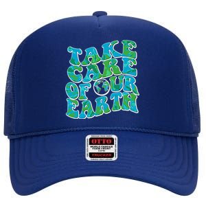 Retro Take Care Of Our Earth Celebrate Earth Day High Crown Mesh Back Trucker Hat