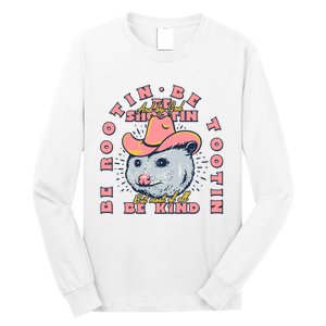 Rootin Tootin Cowboy Advice | Poss Possum Opossum Long Sleeve Shirt