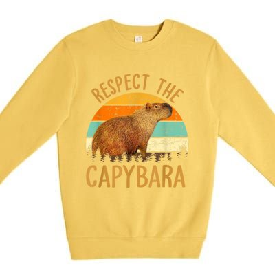 Respect The Capybara Animal Funny Capybara Lover Premium Crewneck Sweatshirt