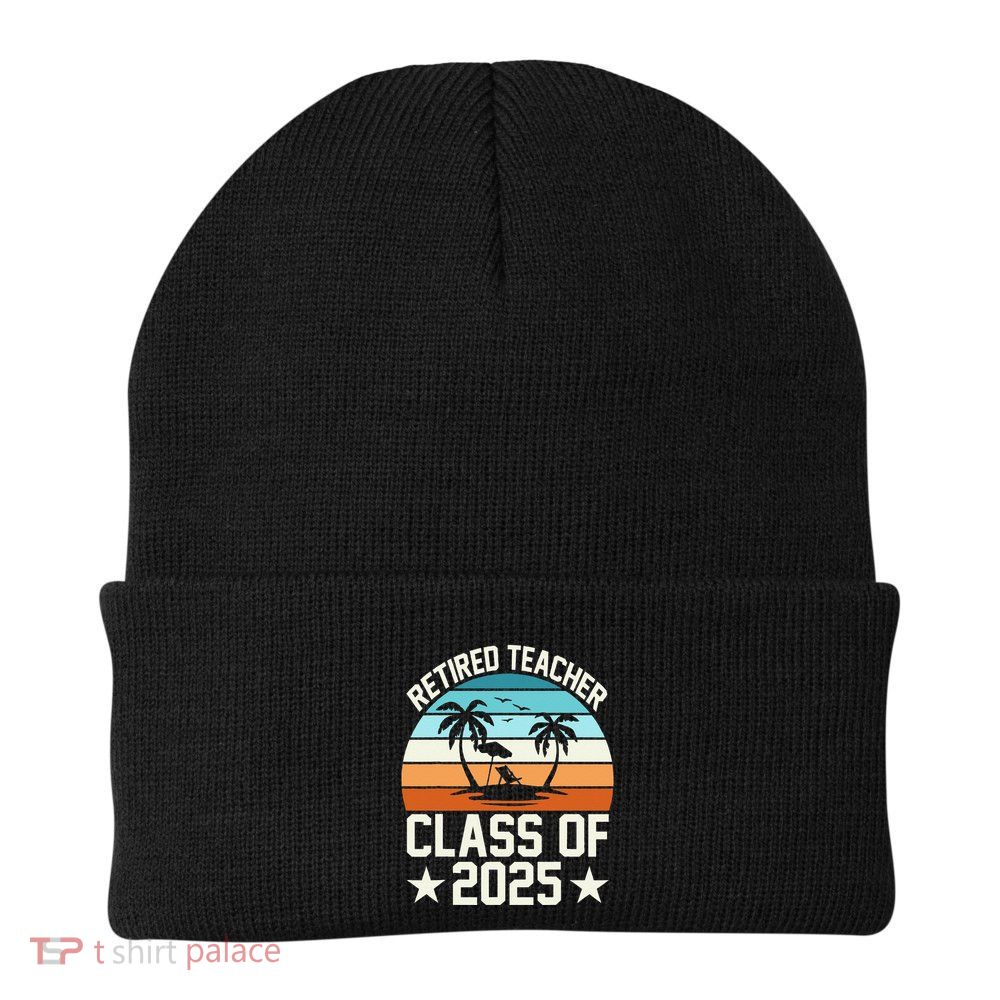 Retired Teacher Class Of 2025 Vintage School Retirement Beanie