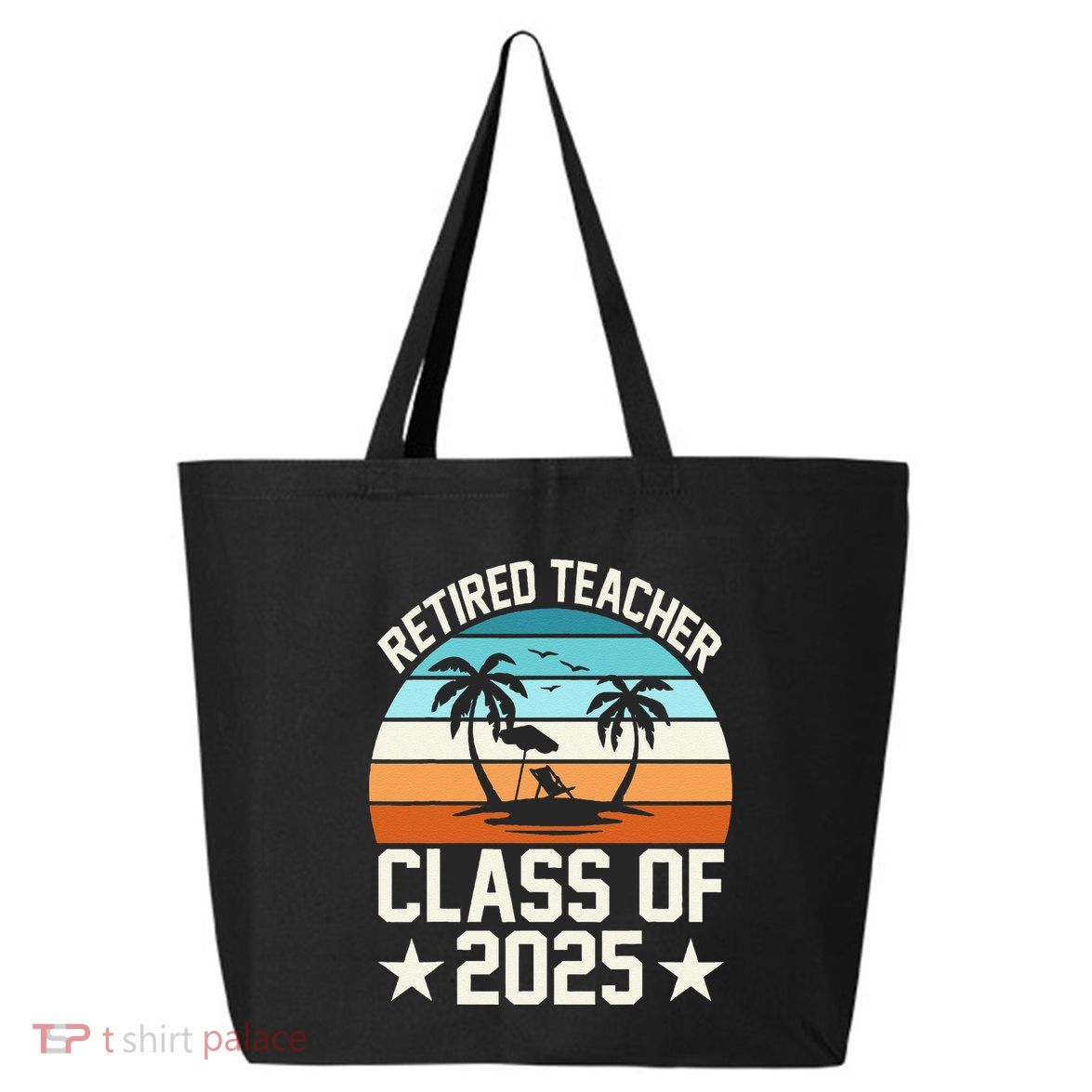 Retired Teacher Class Of 2025 Vintage School Retirement 25L Jumbo Tote