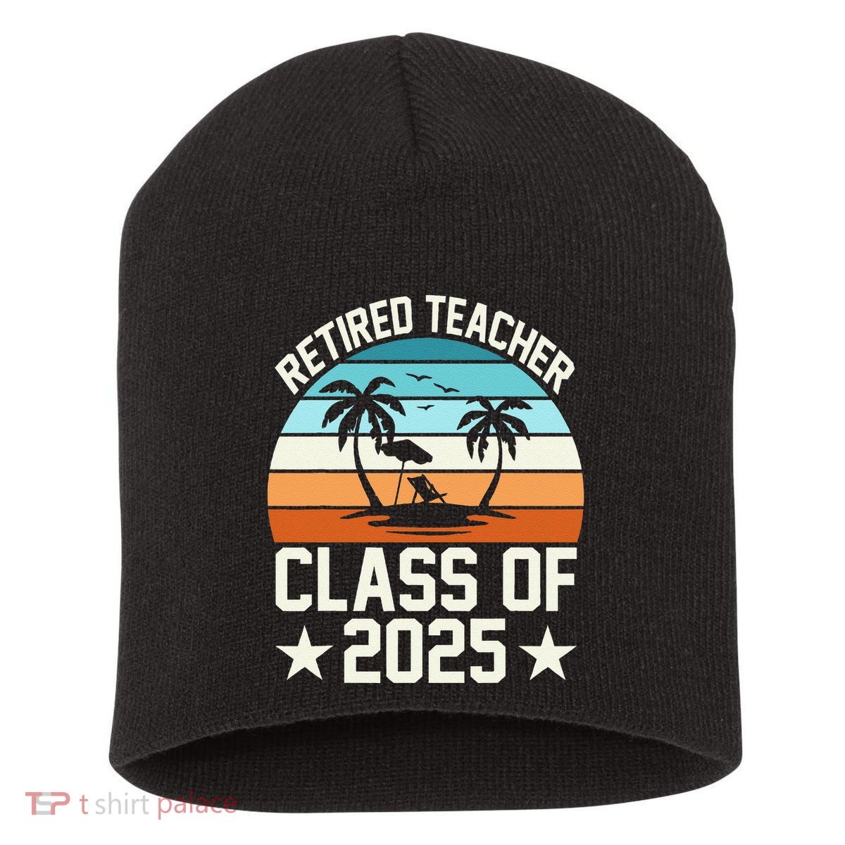Retired Teacher Class Of 2025 Vintage School Retirement Short Acrylic Beanie