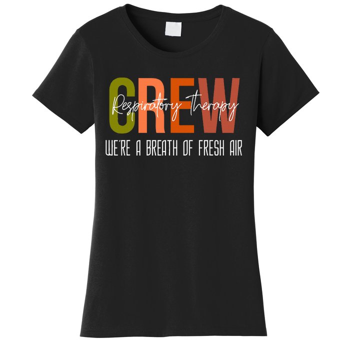 Respiratory Therapist Crew Pulmonary Women's T-Shirt