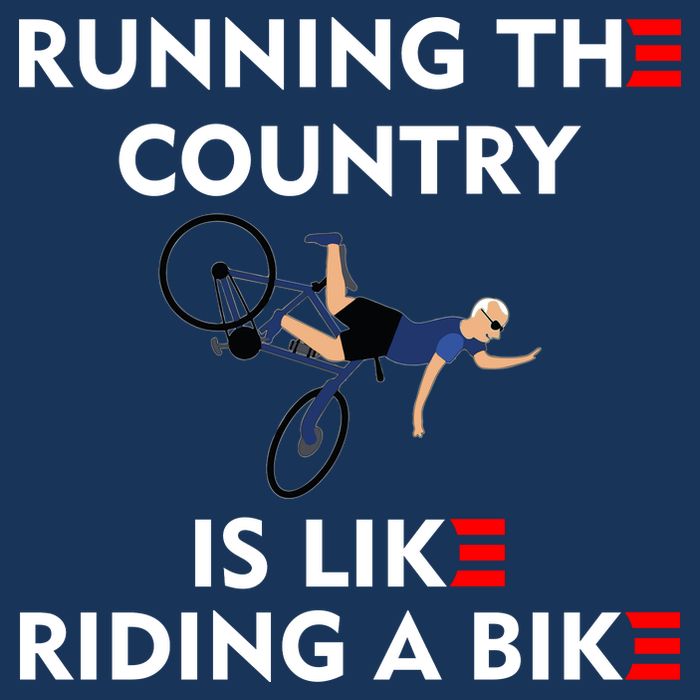 Running The Country Is Like Riding A Bike Biden Falling Meme Infant Baby Jersey Bodysuit