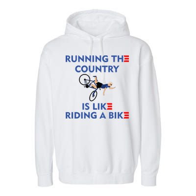 Running The Country Is Like Riding A Bike Biden Falling Meme Garment-Dyed Fleece Hoodie