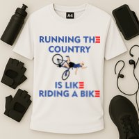 Running The Country Is Like Riding A Bike Biden Falling Meme Performance Shirt
