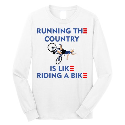 Running The Country Is Like Riding A Bike Biden Falling Meme Long Sleeve Shirt