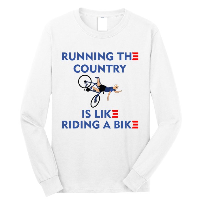 Running The Country Is Like Riding A Bike Biden Falling Meme Long Sleeve Shirt