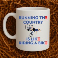 Running The Country Is Like Riding A Bike Biden Falling Meme Mug