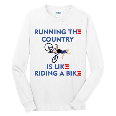 Running The Country Is Like Riding A Bike Biden Falling Meme Tall Long Sleeve T-Shirt