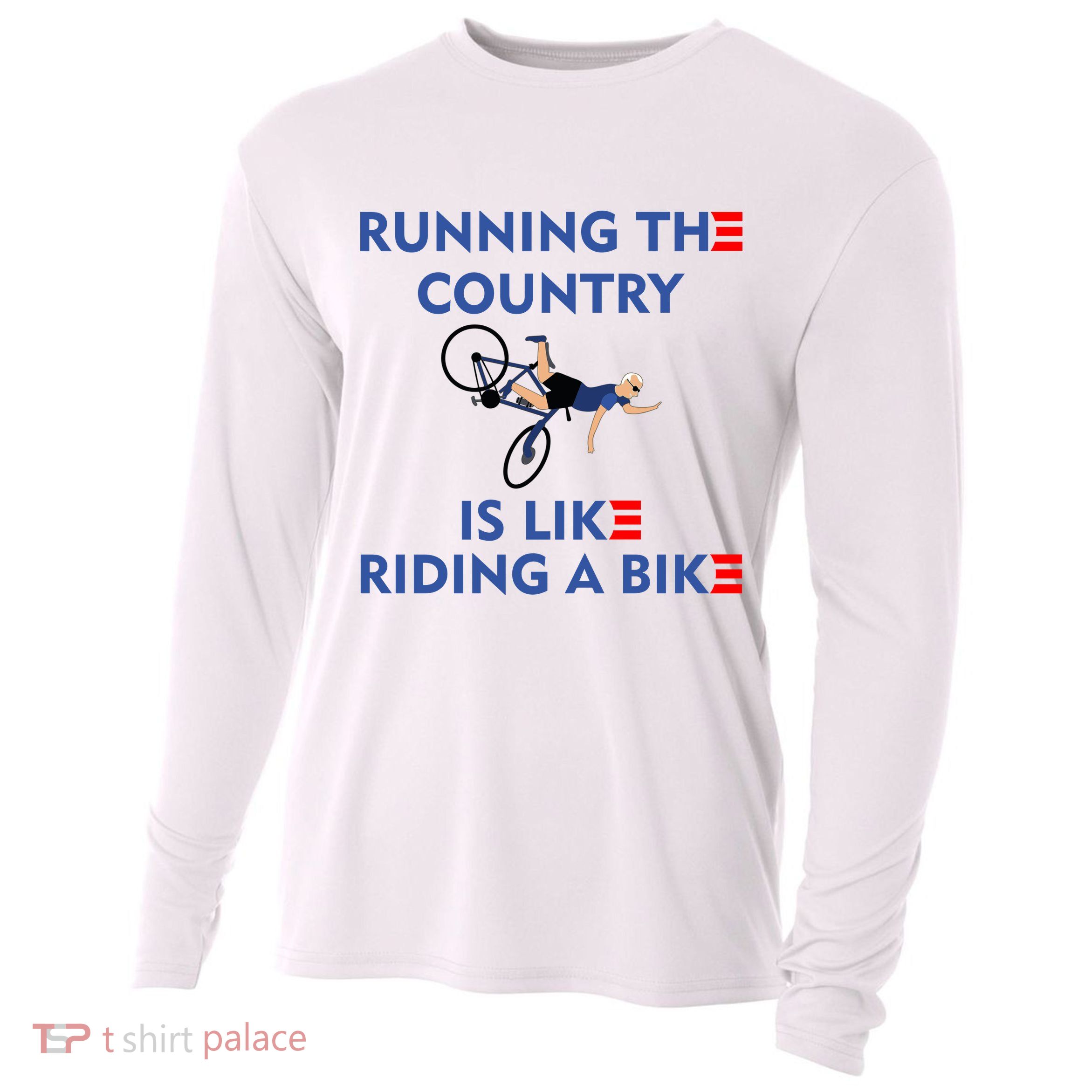 Running The Country Is Like Riding A Bike Biden Falling Meme Cooling Performance Long Sleeve Crew