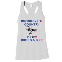 Running The Country Is Like Riding A Bike Biden Falling Meme Women's Racerback Tank