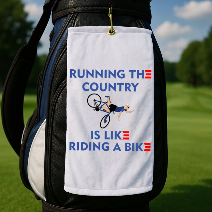 Running The Country Is Like Riding A Bike Biden Falling Meme Golf Towel