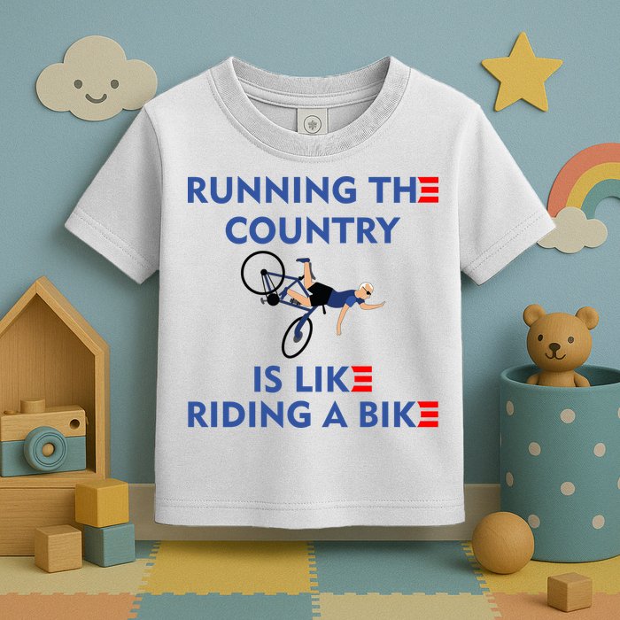 Running The Country Is Like Riding A Bike Biden Falling Meme Toddler T-Shirt