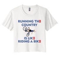 Running The Country Is Like Riding A Bike Biden Falling Meme Women's Crop Top Tee