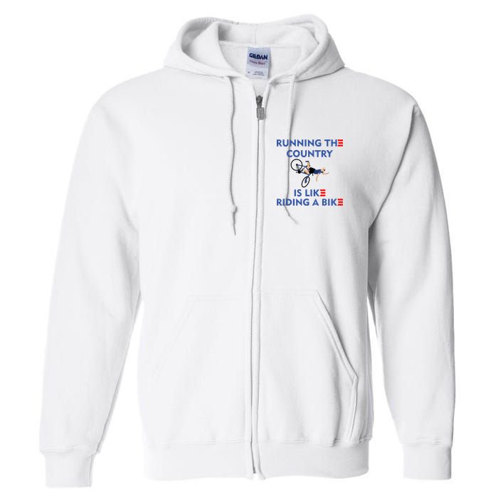 Running The Country Is Like Riding A Bike Biden Falling Meme Full Zip Hoodie