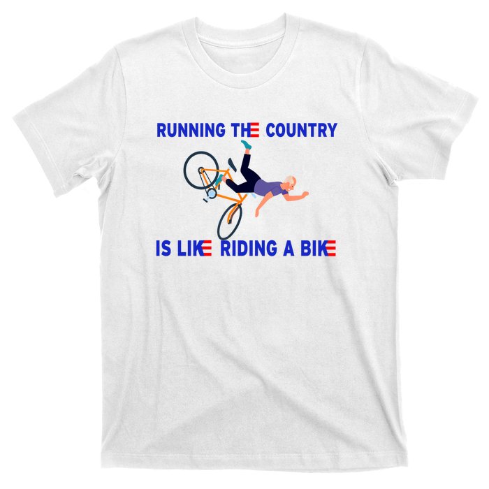 Running The Country Is Like Riding A Bike Funny Joe Biden Meme T-Shirt