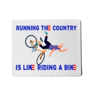 Running The Country Is Like Riding A Bike Funny Joe Biden Meme Mousepad