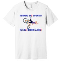 Running The Country Is Like Riding A Bike Funny Joe Biden Meme Premium T-Shirt