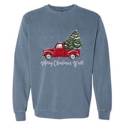 Red Truck Christmas Merry Christmas Yall Garment-Dyed Sweatshirt