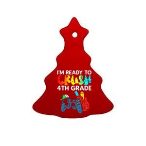 Ready To Crush 4th Grade Fourth Video Gamer First Day Boy Ceramic Tree Ornament