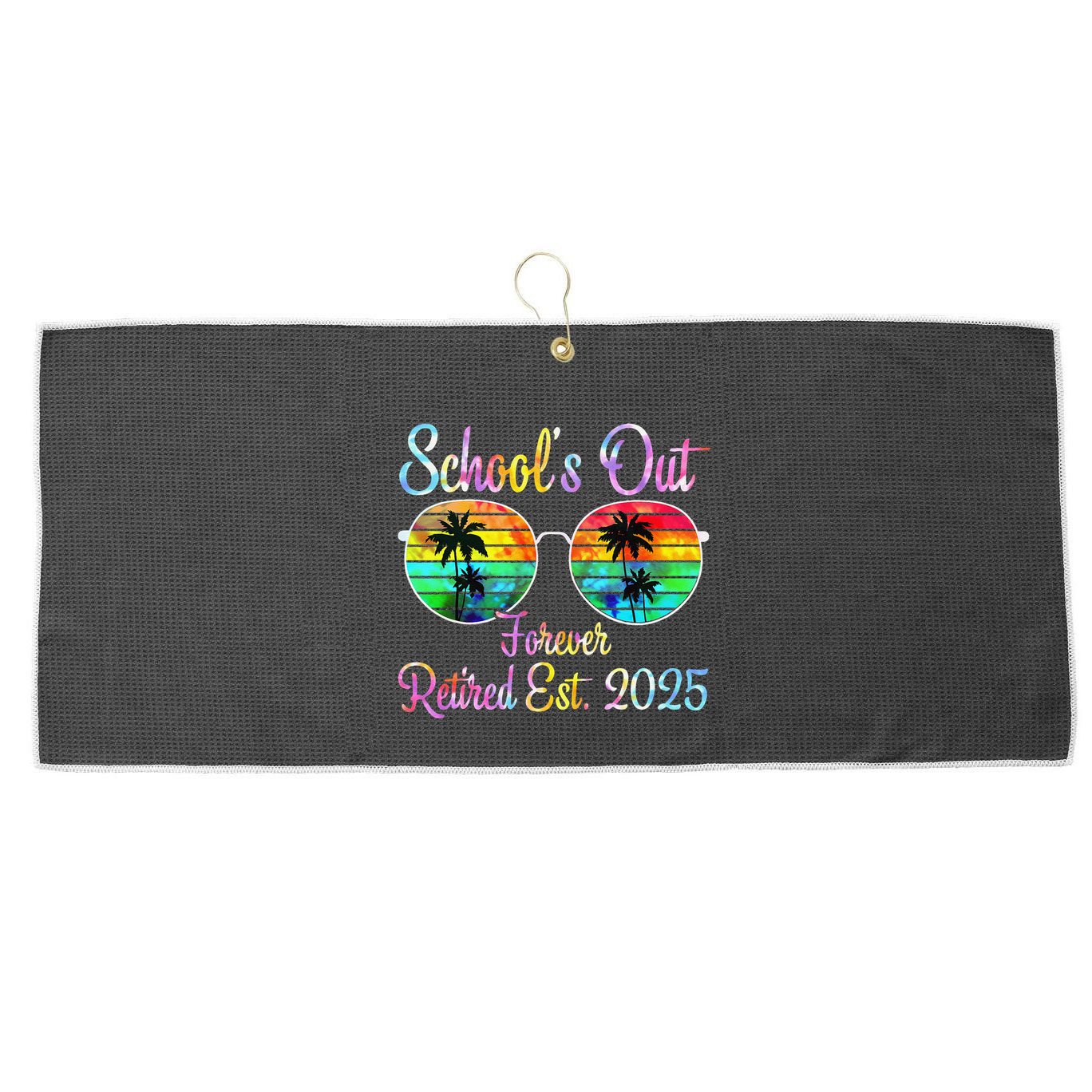 Retired Teacher Class Of 2025 Retirement School Large Microfiber Waffle Golf Towel