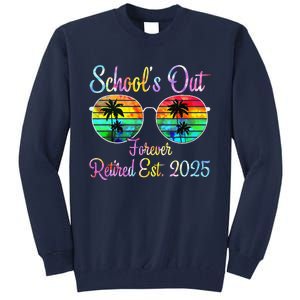 Retired Teacher Class Of 2025 Retirement School Tall Sweatshirt