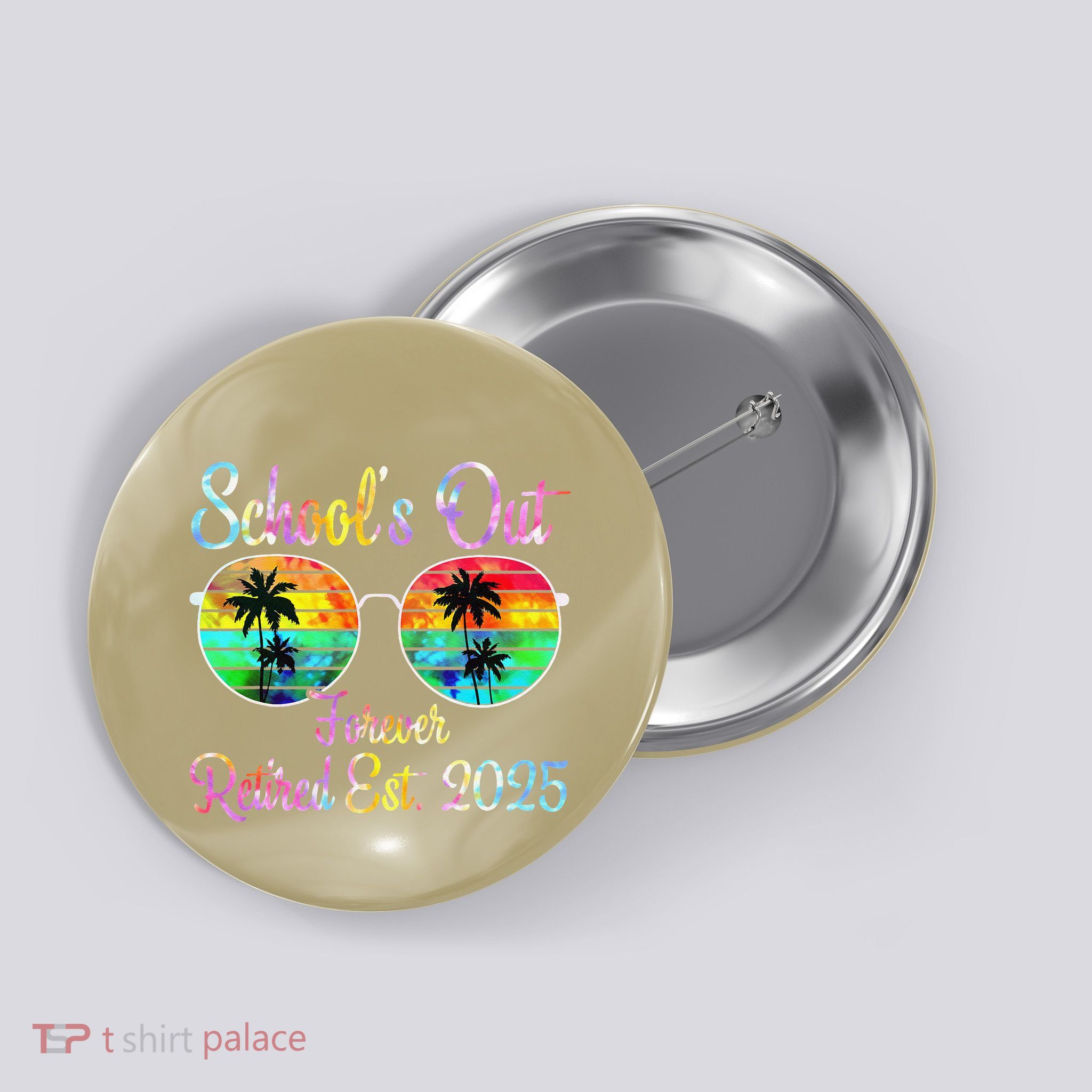 Retired Teacher Class Of 2025 Retirement School Button