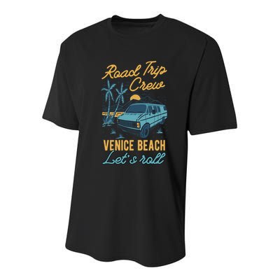 Road Trip Crew Venice Beach Lets Roll Matching Group Vannin Gift Youth Performance Sprint T-Shirt
