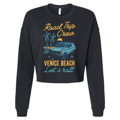 Road Trip Crew Venice Beach Lets Roll Matching Group Vannin Gift Cropped Pullover Crew