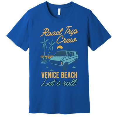 Road Trip Crew Venice Beach Lets Roll Matching Group Vannin Gift Premium T-Shirt